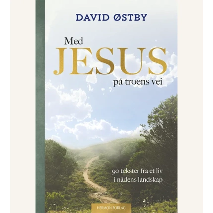 Med Jesus på troens vei